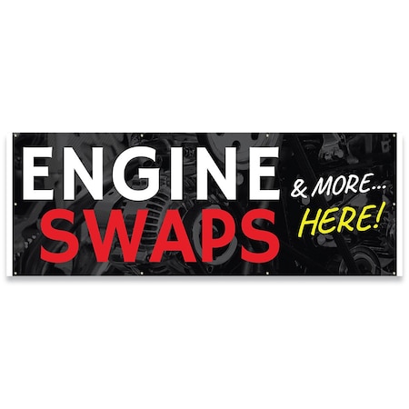 Engine Swaps & More Here Banner Concession Stand Food Truck Single Sided